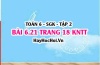 Bài 6.21 trang 18 Toán 6 Tập 2 Kết nối tri thức Bài 6.21 trang 18 Toán 6 Tập 2 Kết nối tri thức